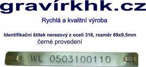 Nerezový identifikačí kabelový štítek s gravírováním rozměr 89x9,5mm, rychlá a kvalitní výroba 