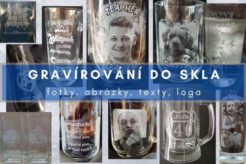 Laserové gravírování do skla. Gravírujeme fotky, obrázky, loga, texty, cokoli.